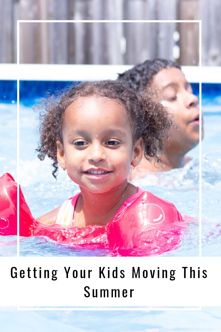 Getting Your Kids Moving This Summer